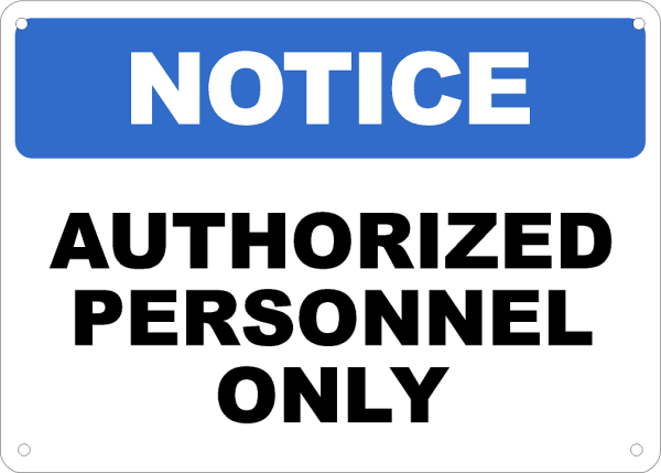 Authorized Personnel Only