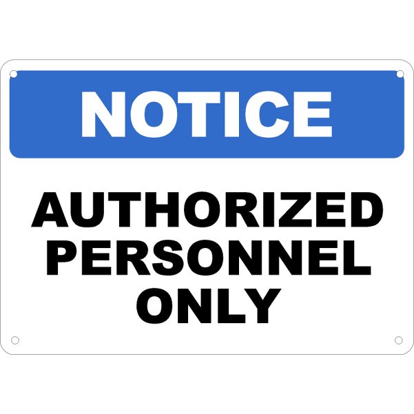 Authorized Personnel Only