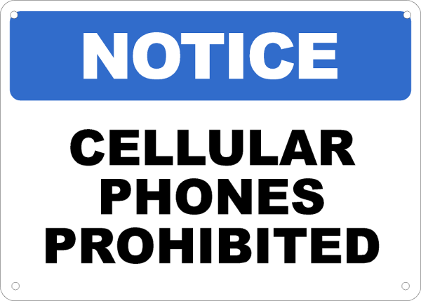Cellular Phones Prohibited
