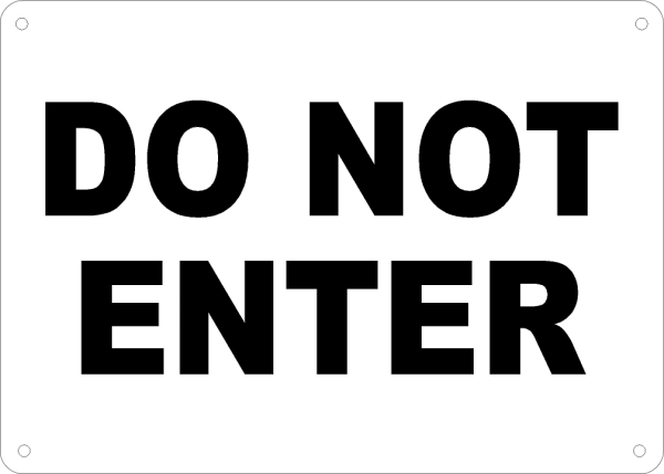 Do Not Enter