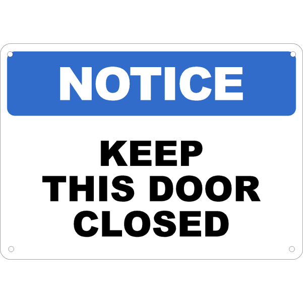Keep This Door Closed